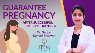 Guarantee PREGNANCY after successful embryo transfer  Dr Gunjan Kumari Bhagwat [upl. by Yevette]