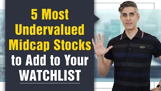 5 Most Undervalued Midcap Stocks to Add to Your Watchlist  Yazad Pavri [upl. by Paehpos]