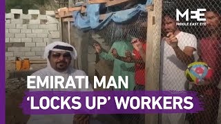 UAE man holds Indian workers in cage [upl. by Duaner]