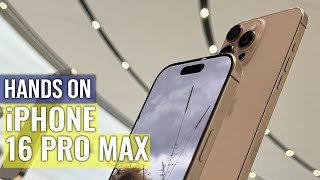 iPhone 16 Pro Max Hands on The Best One [upl. by Ater]