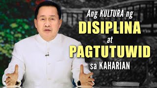 ANG KULTURA NG DISIPLINA AT PAGTUTUWID SA KAHARIAN by Pastor Apollo C Quiboloy [upl. by Sharl]