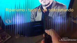 Riparare i tasti di un telecomando [upl. by Eiramlatsyrk]