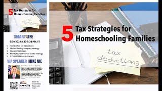 5 Tax Strategies for Homeschooling Families09302022 [upl. by Atiek276]