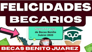 ❤️ FELICIDADES BECARIOS❤️ esto DIJO EL PRESIDENTE AMLO 💥 BECAS BENITO JUAREZ 2023 [upl. by Squires]