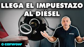 LLEGA EL IMPUESTAZO AL DIÉSEL ASÍ SUBIRÁ EL GASOIL HASTA 11 CÉNTIMOS EL LITRO igual que gasolina [upl. by Anitnerolf]