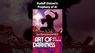 Rudolf Steiners Prophecy of AI [upl. by Alra]