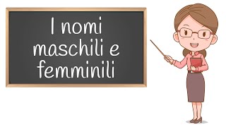 I Nomi Maschili e Femminili Regole ed Esercizi per la Scuola Primaria [upl. by Assilen]