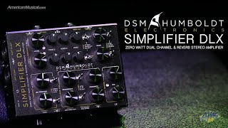 DSM Humboldt Simplifier Deluxe 2 Channel Zero Watt Guitar Preamp  AmericanMusicalcom [upl. by Tratner804]