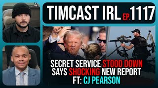 Secret Service STOOD DOWN During Trump Assassination Attempt Says Report wCJ Pearson  Timcast IRL [upl. by Naud]