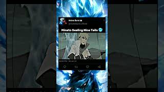 Minato Sealing Nine Tails 🥶  shorts shortvideo naruto narutoshippuden minato kurama viral [upl. by Gavrah598]