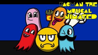 PacMan The Musical Animated [upl. by Ramat]