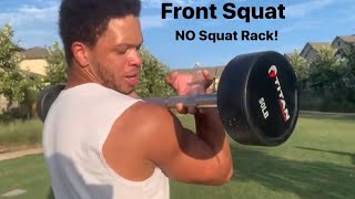 How to Front Squat WITHOUT a Squat Rack [upl. by Bartlett17]