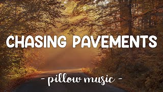 Chasing Pavements  Adele Lyrics 🎵 [upl. by Akemeuwkuhc]