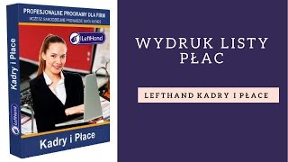 LeftHand Kadry i Płace  wydruk listy płac [upl. by Schmitz280]