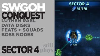 CONQUEST 15  SECTOR 4  Data Disks  Feats Progress Squads  Boss Nodes  SWGOH [upl. by Balac612]