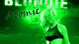 Blondie  Atomic Tall Paul Remix [upl. by Savina482]