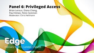 Edge Conference  Panel 6 Privileged access [upl. by Chellman141]