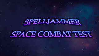 SpellJammer space combat test map Foundry VTT [upl. by Minna]