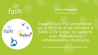 Impact PID préexistante sur sévérité dinfection à SARSCoV2 Rhumatismes inflammatoires chroniques [upl. by Rehctaht820]