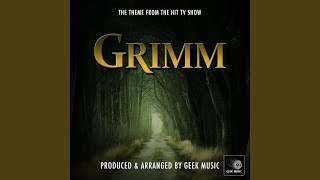 Grimm Main Theme From quotGrimmquot [upl. by Haduhey920]