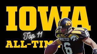 Top 11 Iowa Hawkeye Football Players of AllTime [upl. by Carin]