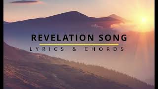 REVELATION SONG Lyrics amp Chords  Kari Jobe [upl. by Torrance]