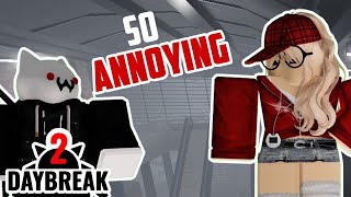 The Most ANNOYING Survivor Duo  Daybreak 2 [upl. by Anitroc]