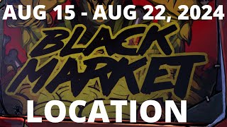 Black Market Vending Machine Location August 15 2024  LOOT GUIDE  Borderlands 3  The Anvil [upl. by Oiretule]