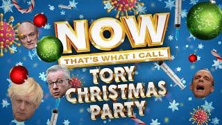 Now Thats What I Call A Tory Christmas Party [upl. by Anaeerb]