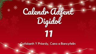 Calendr Adfent Digidol  Diwrnod 11 [upl. by Aicinat702]