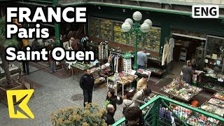 【K】France TravelParis프랑스 여행파리생투앙 파리에서 가장 큰 벼룩시장Flea Market Saint OuenAntiqueShop [upl. by Ihcego]