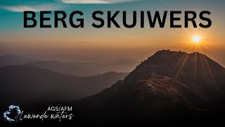 Berg Skruiwers [upl. by Valeda]