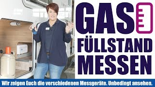 Gasmessgeräte f Gasflaschen in Wohnmobilen Wohnwagen GasflaschenFüllstandskontrolle [upl. by Abeh]