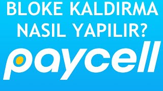 Paycell Bloke Kaldırma Nasıl Yapılır [upl. by Tierney]