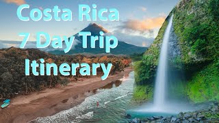 Costa Rica 7 Day Trip Itinerary [upl. by Kimbell938]