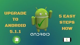 How to Upgrade your Android 442 Kitkat to LOLLIPOP 51 Simplified [upl. by Ennadroj]