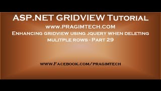 Enhancing gridview using jquery when deleting mulitple rows  Part 29 [upl. by Krystin]