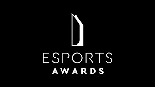 Esports Awards 2024  Finalist Reveal Show [upl. by Kaela]