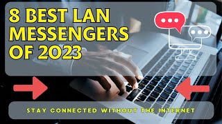 8 Best LAN messenger apps for Windows in 2023 [upl. by Airec]