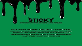 Sticky by Tyler The Creator but the features become more absurd [upl. by Carvey129]