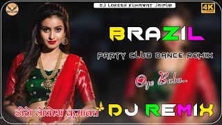 Brazil La La La 3D Party Dance Mix 2024  3D Brazil Bass  Brazil Vengaboys Dj Remix  Dj Lokesh [upl. by Amberly852]