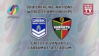 2018 Emerging Nations World Championships  Pool B  Greece v Vanuatu [upl. by Iad757]