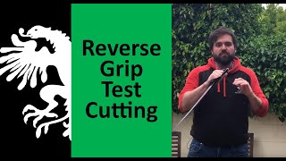 Reverse Grip Cutting Tests with Sabre [upl. by Waldron724]