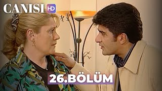 Canısı 26 Bölüm  HD Restorasyon [upl. by Tallie53]