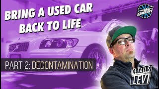 USED CAR Detailing Part 2 Wash amp Decon  DETAILS WITH LEVI [upl. by Emil]