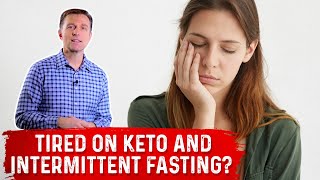 5 Reasons Why You Feel Tired On Keto Diet – Dr Berg On Intermittent Fasting amp Fatigue [upl. by Olimreh175]