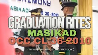 Graduation Rites  Officer Candidate Course quotMASIKADquot Class 362010 [upl. by Adnilasor93]