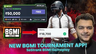 BGMI se paise kaise kamaye  New BGMI tournament app  SoStronk BGMI Gameplay [upl. by Corby]