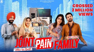 Joint Pain Family Official Trailer Punjabi Web Series  Rajiv Thakur  Releasing from 20 Sep 2024 [upl. by Andre194]