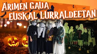 ARIMEN GAUA EUSKAL LURRALDEETAN [upl. by Ev351]